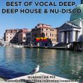 Best Of Vocal Deep, Deep House & Nu-Disco #75 - WastedDeep & MrTDeep - The Quarantine Mix