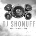 DJ SHONUFF RAP/TRAP/HIP-HOP MIX