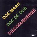 DJ Funkshion - Records That Matter 4 (Doe Maar - Doe De Dub (Disco Dub Versie) / 1982 NL)