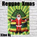 Reggae Xmas Vol.1 By Xino Dj