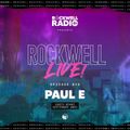 ROCKWELL LIVE! PAUL E @ SHOTS MIAMI - SEPT 2021 (ROCKWELL RADIO 048)
