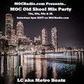 MOC Old Skool Mix Party (80's Skate Party) (Aired On MOCRadio.com 11-23-19)