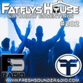 FatFlys House Podcast #202.  The Saturday Essentials