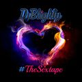 @DJBlighty - #TheSextape (Chilled R&B & Slowjamz)