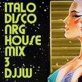 ITALO DISCO NRG HOUSEMIX Vol 3 by DJJW