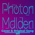 Photon Maiden (D4DJ) Cover & 0riginal Song MIX