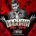 Bachata Mix Vol.4 - DJ Neyser