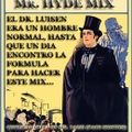 Mr.Hyde Mix (Vol. 1) By Luisen Merino