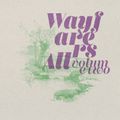 Wayfarers All : Volume Two
