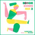 Superchema x Soul Cool Records - Boogie Down Mix 2