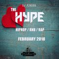 @DJ_Jukess - #TheHypeFeb Rap, Hip-Hop and R&B Mix