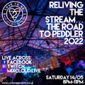Reliving The Stream - The Road To Peddler 2022 - Tony Walker & Stuart Pilling - 14/05/22