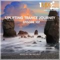 OM Project - Uplifting Trance Journey #107 [1Mix Radio]