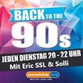 SSL Back to the 90s - Eric SSL & Solli 08.06.2021