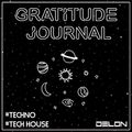 DELON - Gratitude Journal | Tech House & Techno