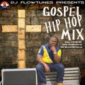 Gospel Hip hop Mix