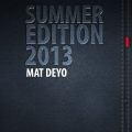 Summer Edition 2013 Mixed By Mat Deyo (CD.2)