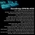 #358 StoneBridge BPM Mix