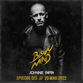 Johnnie Pappa - Blow Your Mind EP013 (20-Mar-2022)