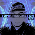 Toma Reggaeton 010