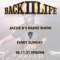 Back II Life Radio Show - 28.11.21 Episode