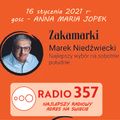 2021.01.16 - Zakamarki - 002 - Marek Niedźwiecki Radio 357 - gość - Anna Maria Jopek