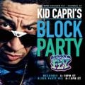 Kid Capri's Block Party! (SiriusXM Fly) - 2022.02.05