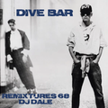 Remixtures 68 - Dive Bar