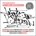 Hardcore Lockdown Mix - V2