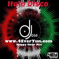 4EverYunRadio Happy Hour Italo Disco Mix by DJose
