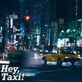 Hey Taxi! (Japanese City Pop, Funk & Disco Grooves)