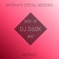 MrTDeep's Special Sessions #2 - Best Of DJ Dark Music - 24/02/2018