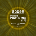 Rodge – WPM ( weekend power mix) #175