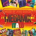 .It´s Megamix Time - By José Garcia (Edit Version)