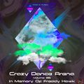 Crazy Dance Arena vol.35 (In Memory Freddy Hawk) mixed by Dj Fen!x
