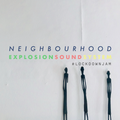 Explosion Soundsystem - Neighbourhood Yard Style Lockdown session