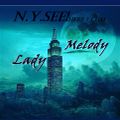 NY.SEE! Here I Come.. ( Christmas 2016 Wet mix) - Lady Melodie