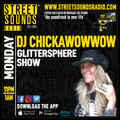 DJ Chickawowwow - Glittersphere Show on Street Sounds Radio 2300-0100 23/09/2024