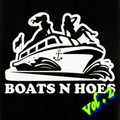 Boats N Hoes Vol. 2