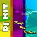 DJ Kit - Pimp My Oldies mix