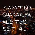 Henzo - Zapateo, Guaracha, Aleteo Set #1