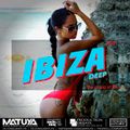 DJ MATUYA - IBIZA #081