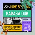 ETC Home Session #27 - 2021-05-14 - BarabaDub Sound System