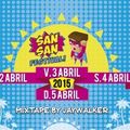 SanSan Festival 2015 mixtape by JAYWALKER