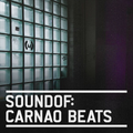 SoundOf: Carnao Beats