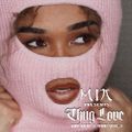 M I A - Thug Love: Hip-Hop and RNB v1