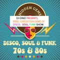 DJ DINO PRESENT'S RARE 70'S 80'S DISCO/SOUL/FUNK SHOW (PART ONE)