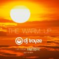 The Warm-Up VOL 1 - Live from HEIST DC 7-12-2013 - DJ TRAYZE