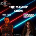 The Mashup Show FT Mila Falls