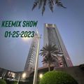 Keemix Show 01-25-2023